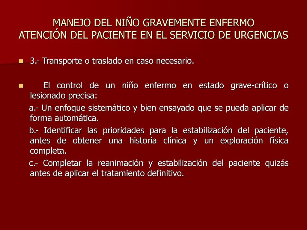 MANEJO DEL NIÑO GRAVEMENTE ENFERMO ATENCIÓN DEL PACIENTE EN EL SERVICIO DE URGENCIAS