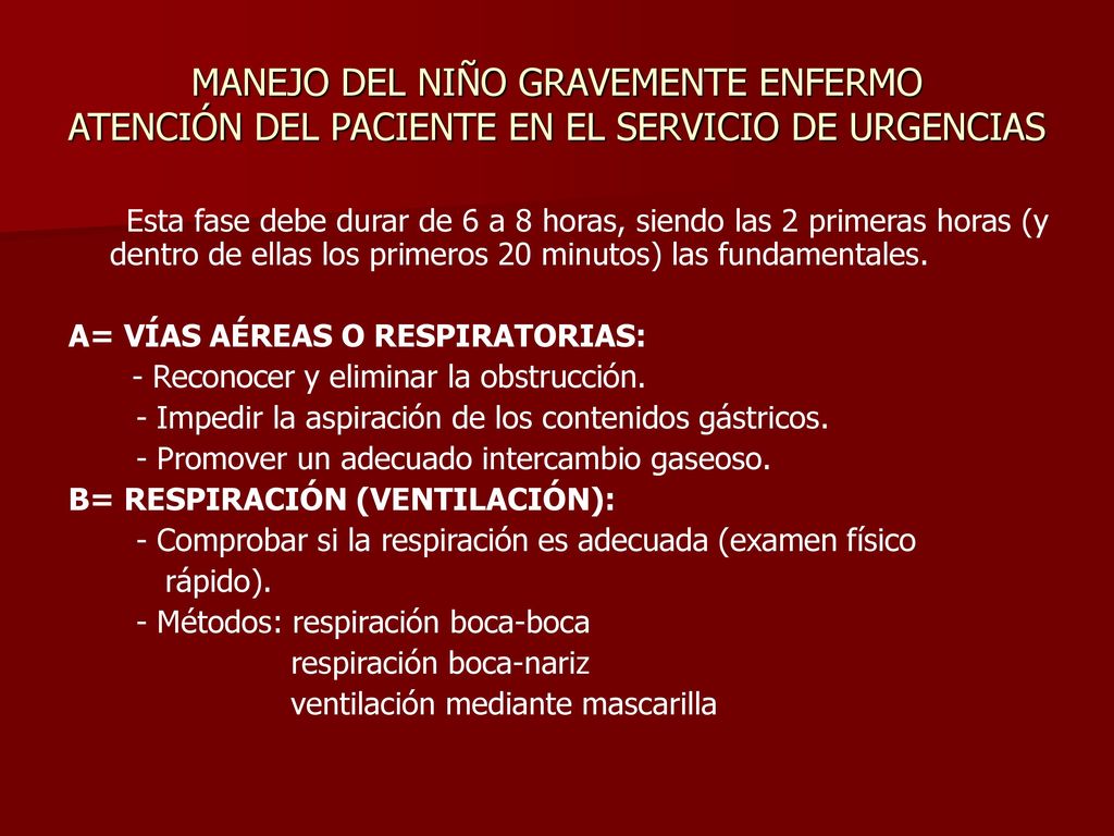 MANEJO DEL NIÑO GRAVEMENTE ENFERMO ATENCIÓN DEL PACIENTE EN EL SERVICIO DE URGENCIAS