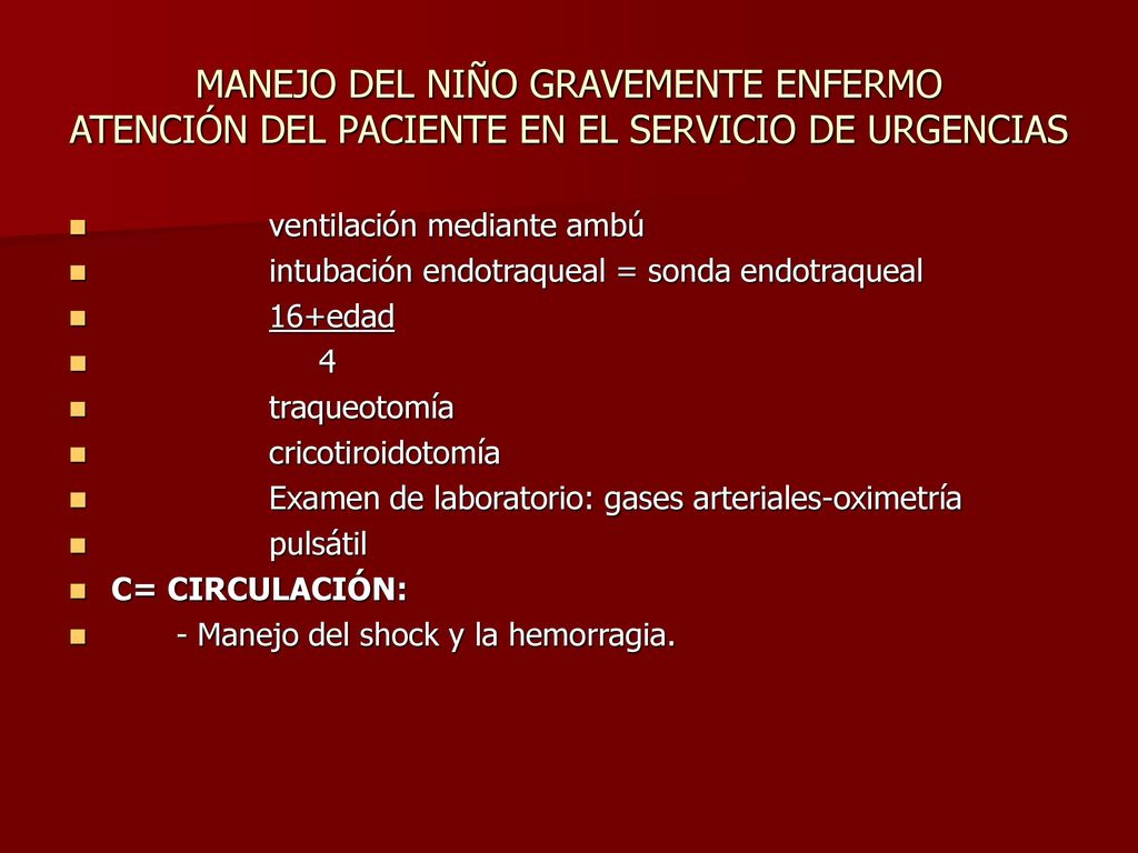 MANEJO DEL NIÑO GRAVEMENTE ENFERMO ATENCIÓN DEL PACIENTE EN EL SERVICIO DE URGENCIAS