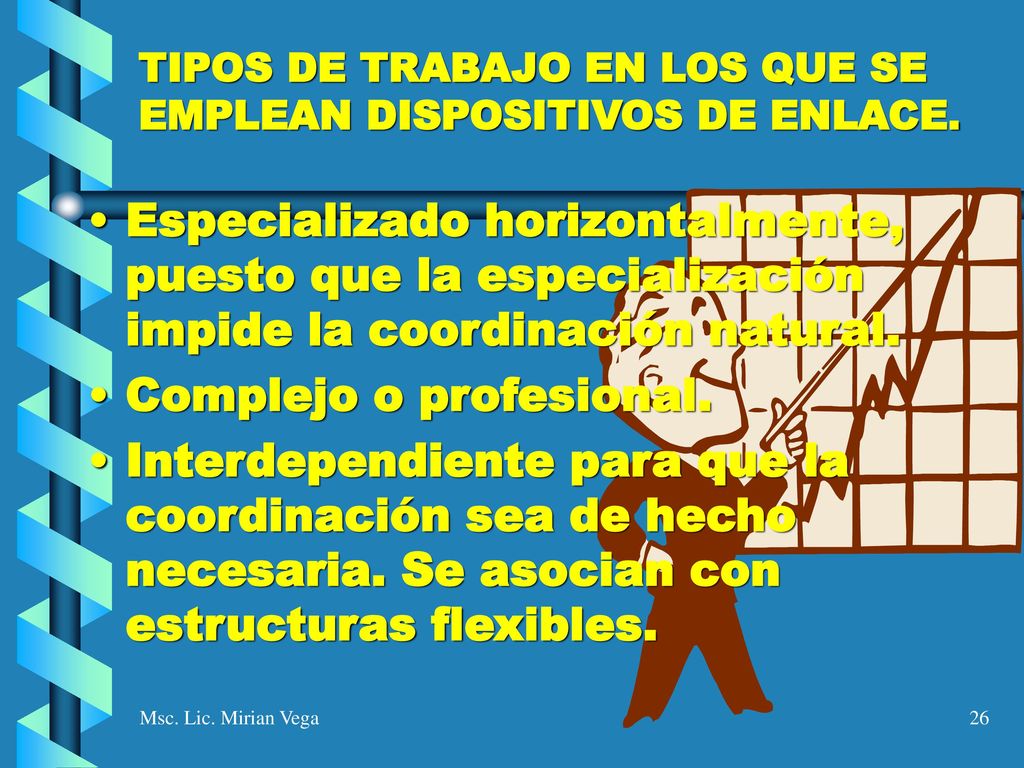 TIPOS DE TRABAJO EN LOS QUE SE EMPLEAN DISPOSITIVOS DE ENLACE.