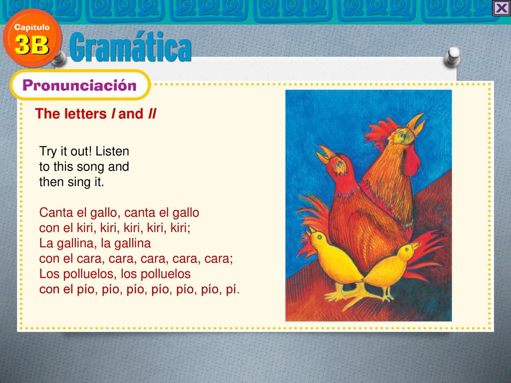 The letters l and ll Try it out! Listen to this song and then sing it.