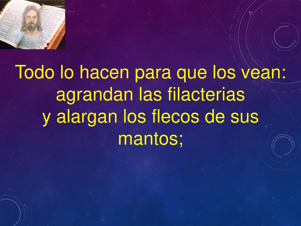 Todo lo hacen para que los vean: agrandan las filacterias