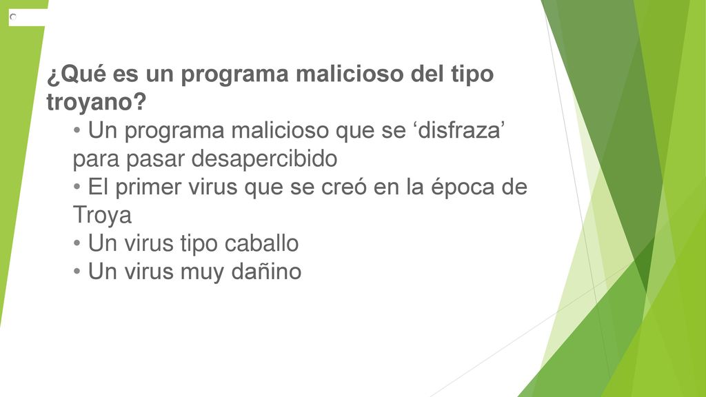 ¿Qué es un programa malicioso del tipo troyano