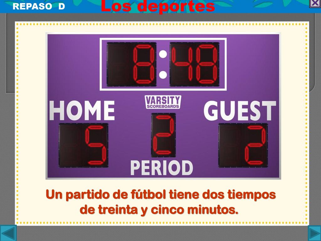 Un partido de fútbol tiene dos tiempos de treinta y cinco minutos.