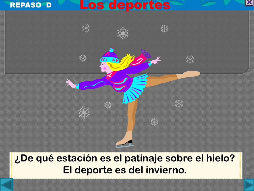 Los deportes ¿De qué estación es el patinaje sobre el hielo