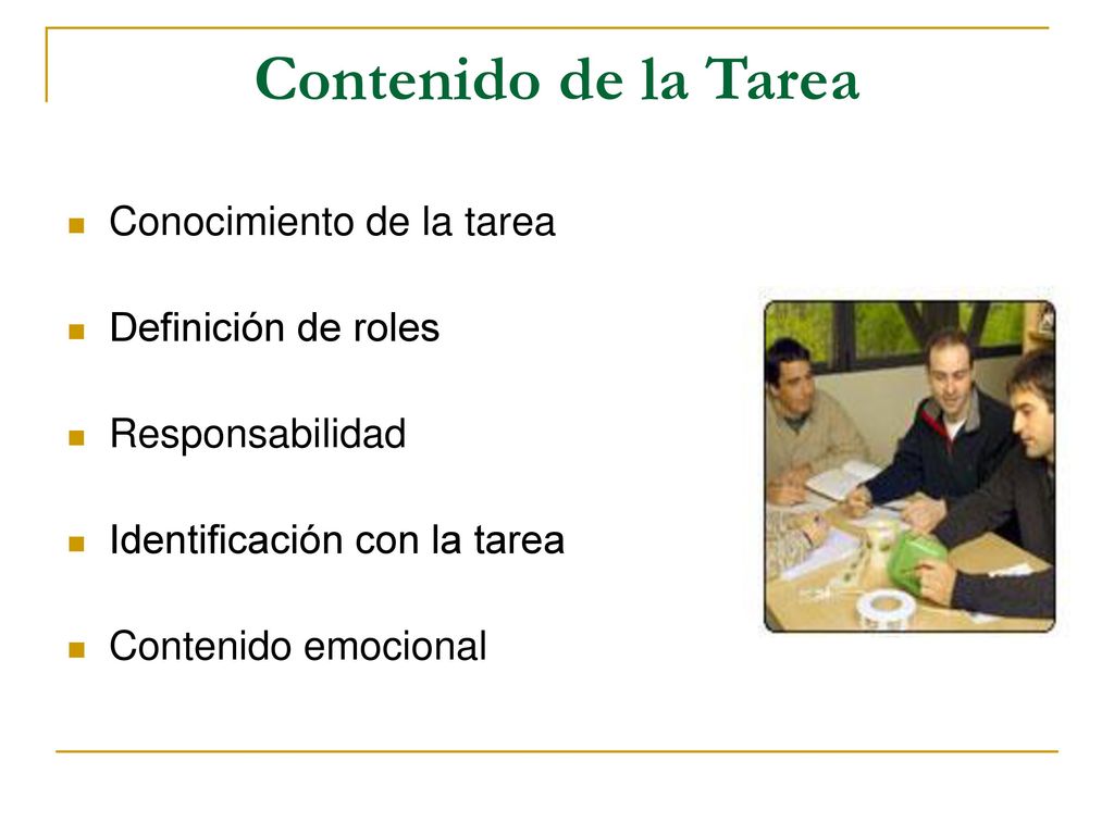 Contenido de la Tarea Conocimiento de la tarea Definición de roles
