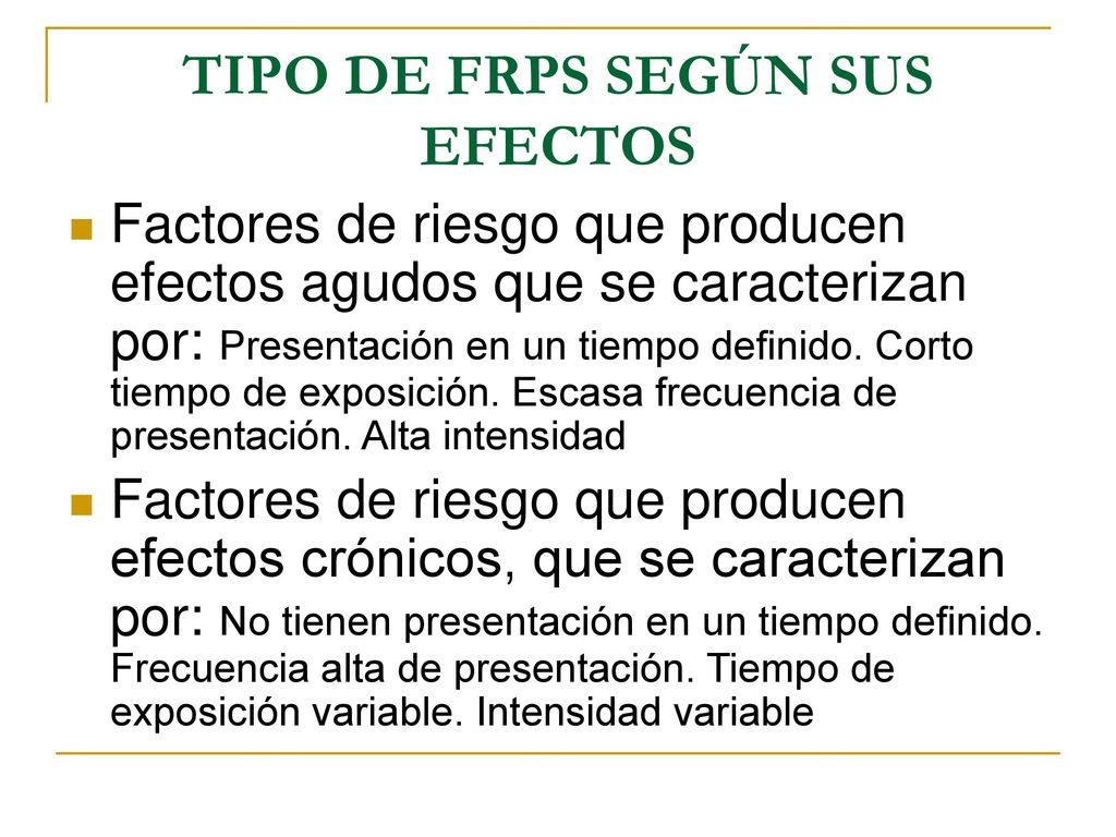 TIPO DE FRPS SEGÚN SUS EFECTOS
