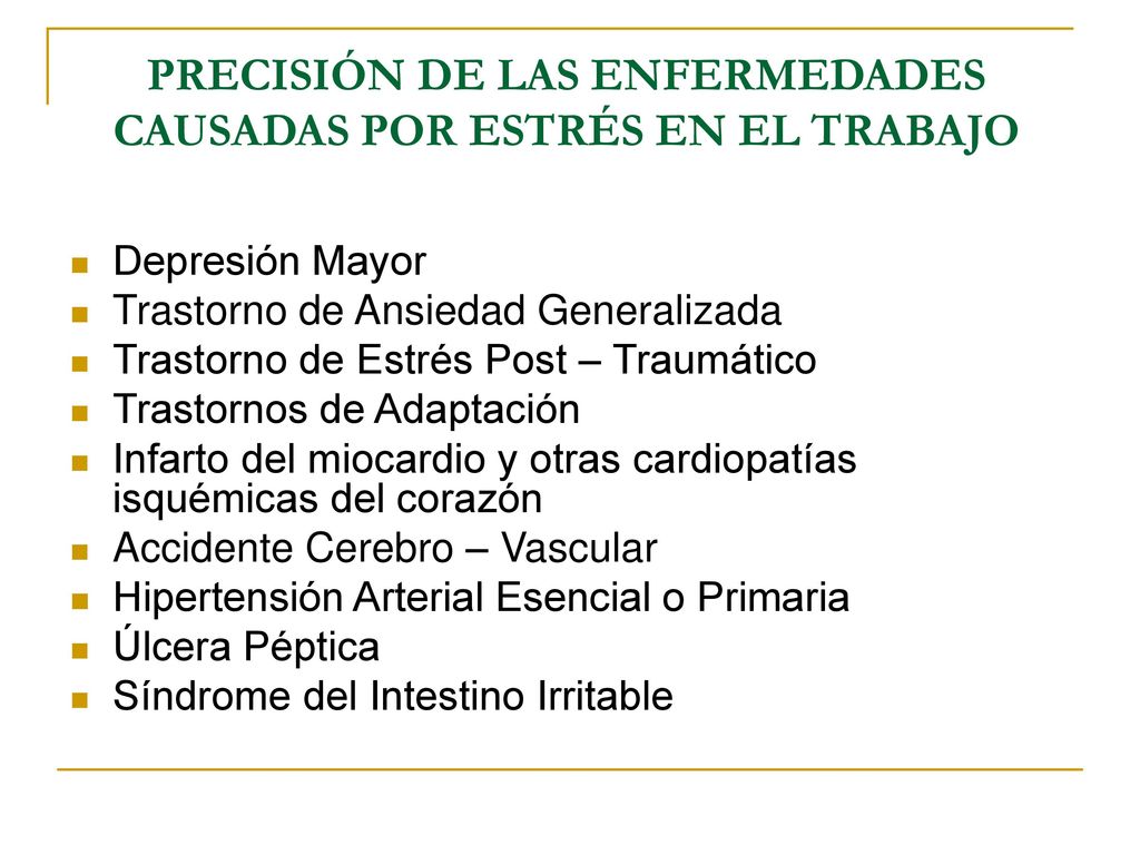 PRECISIÓN DE LAS ENFERMEDADES CAUSADAS POR ESTRÉS EN EL TRABAJO