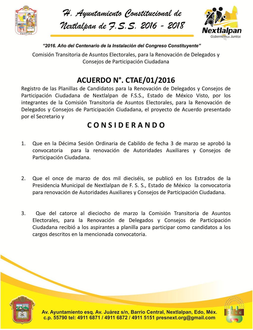 ACUERDO N°. CTAE/01/2016 C O N S I D E R A N D O