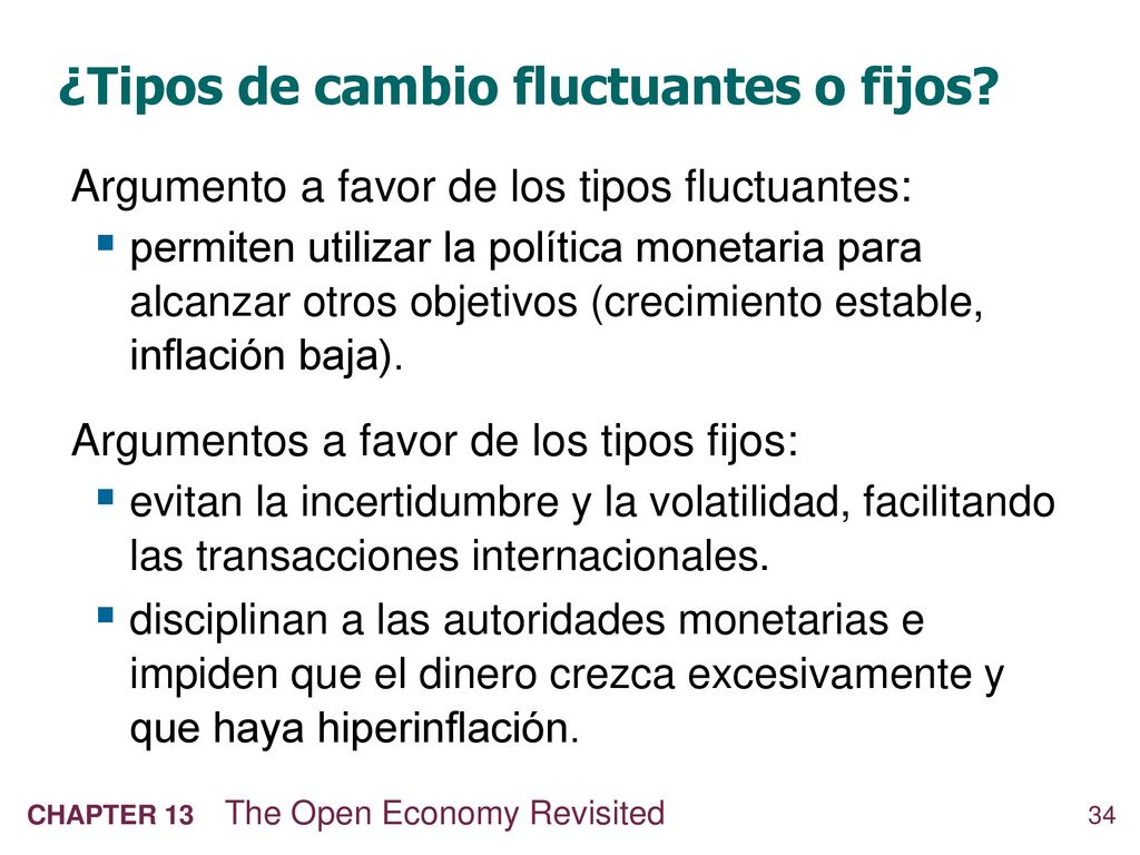 ¿Tipos de cambio fluctuantes o fijos