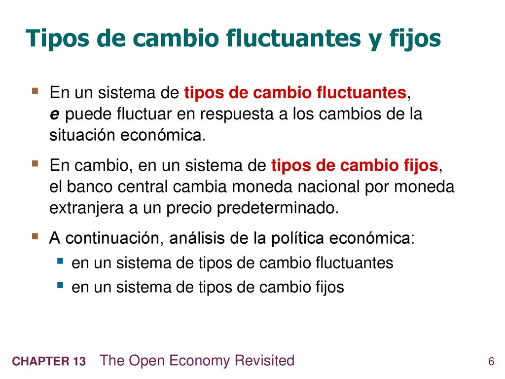 Tipos de cambio fluctuantes y fijos