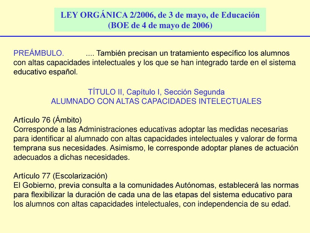 LEY ORGÁNICA 2/2006, de 3 de mayo, de Educación (BOE de 4 de mayo de 2006)