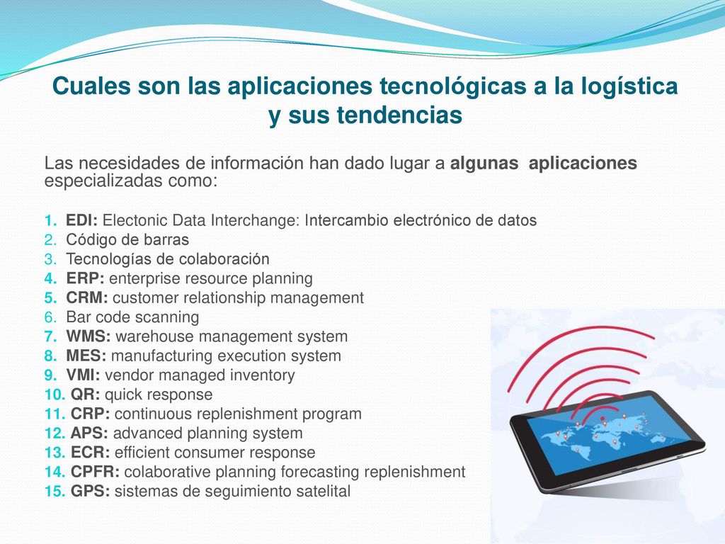 Cuales son las aplicaciones tecnológicas a la logística y sus tendencias