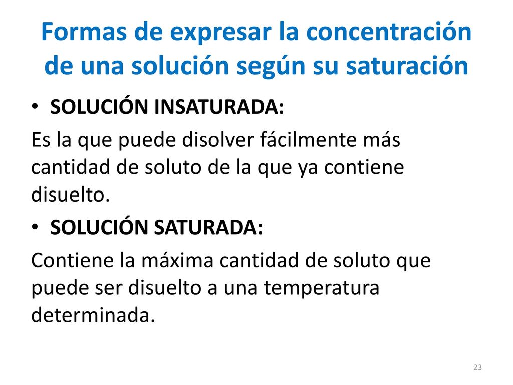 Formas de expresar la concentración de una solución según su saturación