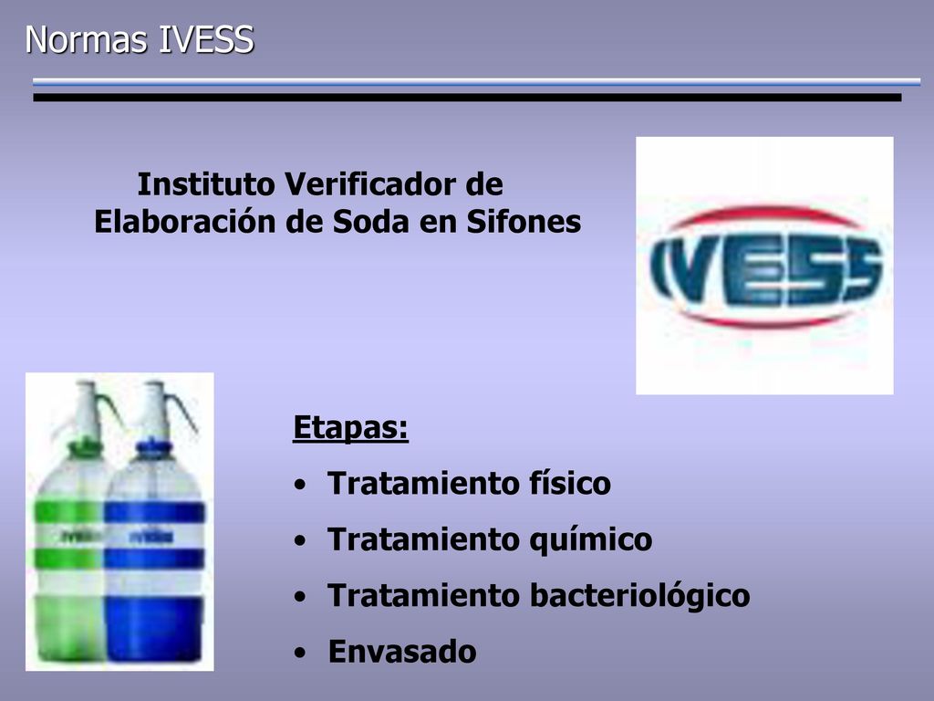 Instituto Verificador de Elaboración de Soda en Sifones