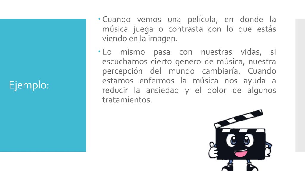 Cuando vemos una película, en donde la música juega o contrasta con lo que estás viendo en la imagen.