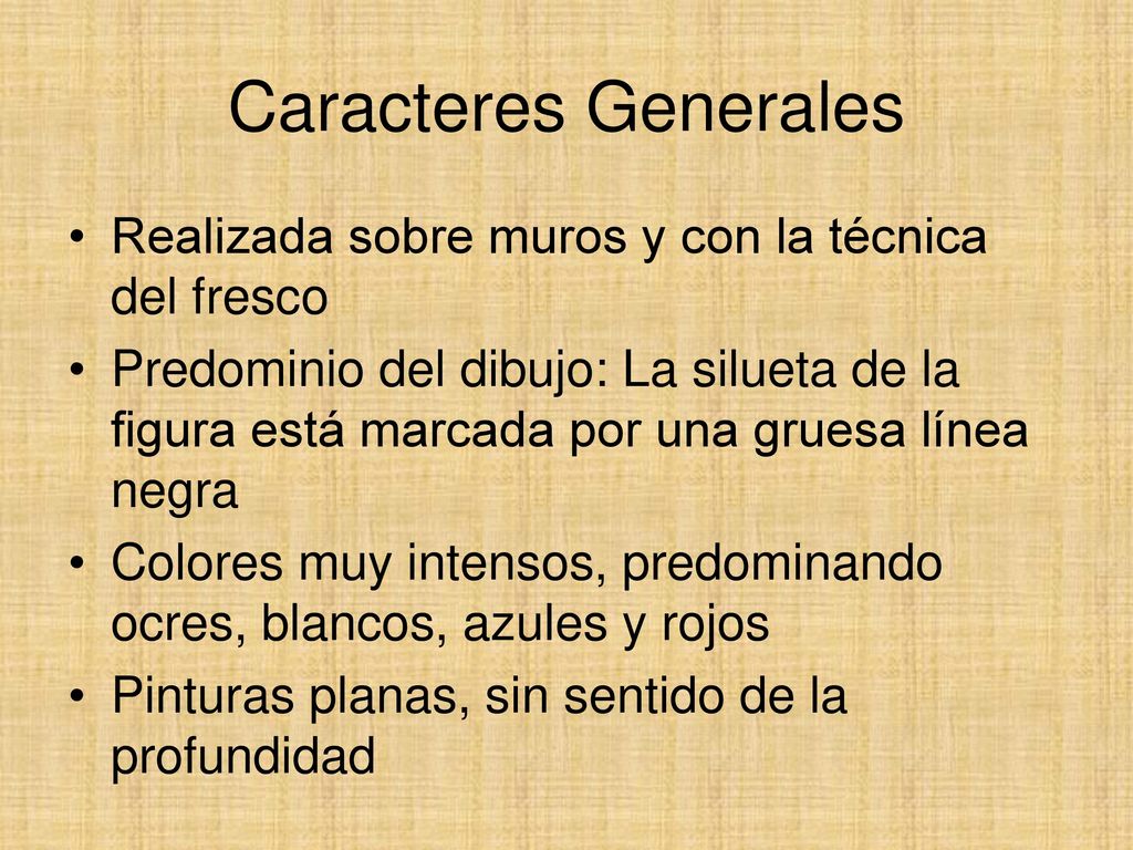 Caracteres Generales Realizada sobre muros y con la técnica del fresco