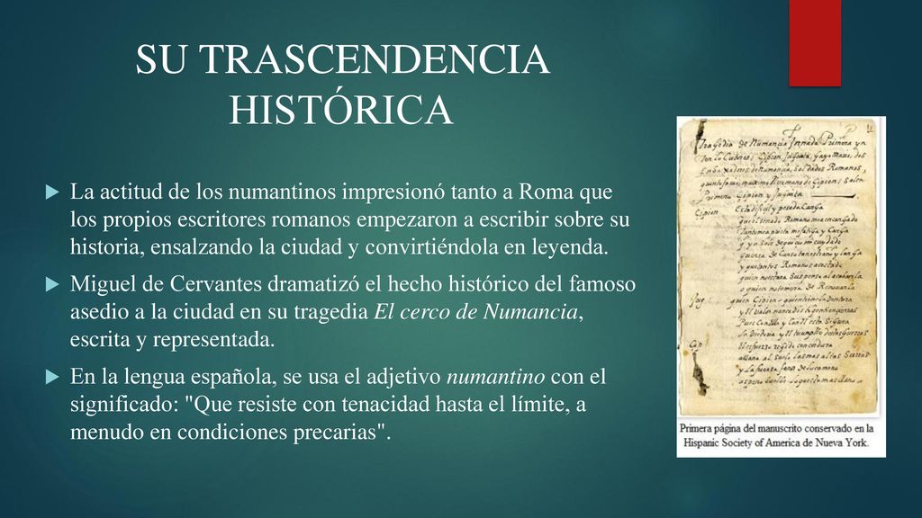 SU TRASCENDENCIA HISTÓRICA