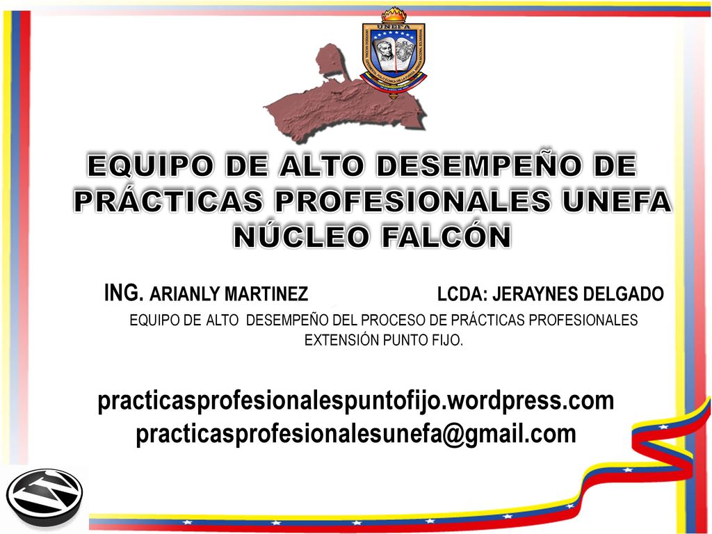 EQUIPO DE ALTO DESEMPEÑO DE PRÁCTICAS PROFESIONALES UNEFA NÚCLEO FALCÓN