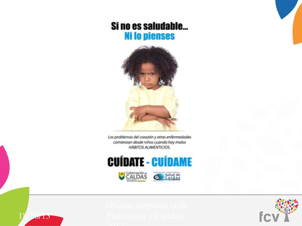 Oficina corporativa de Planeación y Calidad 2013