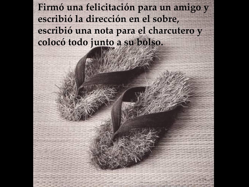 Firmó una felicitación para un amigo y escribió la dirección en el sobre, escribió una nota para el charcutero y colocó todo junto a su bolso.