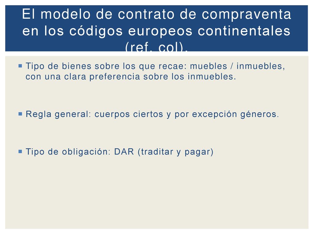 El modelo de contrato de compraventa en los códigos europeos continentales (ref. col).