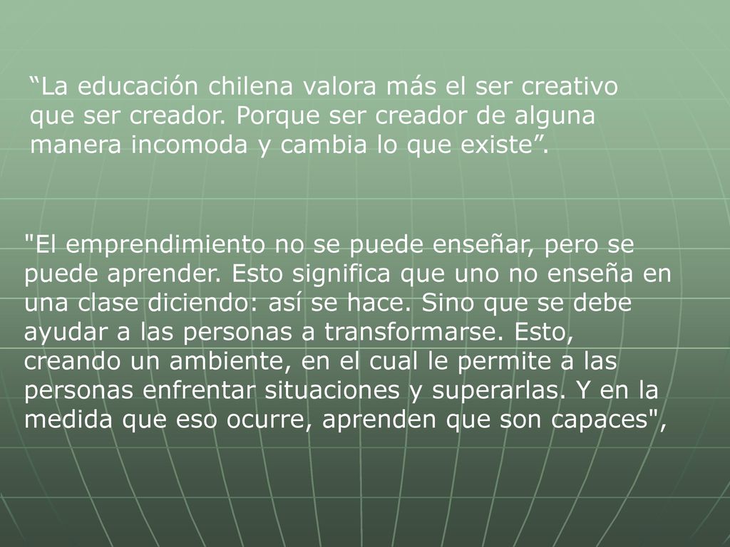 La educación chilena valora más el ser creativo que ser creador