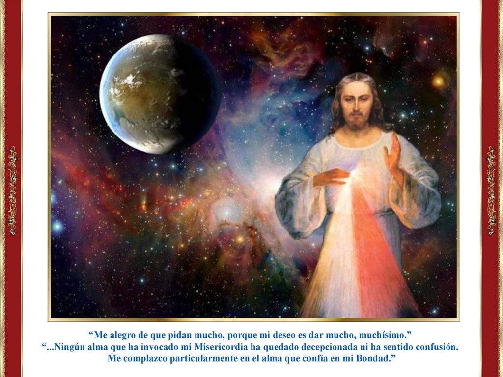 Me complazco particularmente en el alma que confía en mi Bondad.