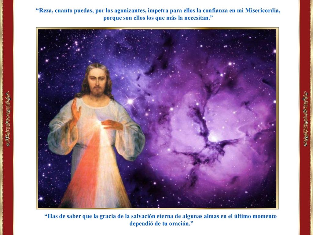 porque son ellos los que más la necesitan. dependió de tu oración.