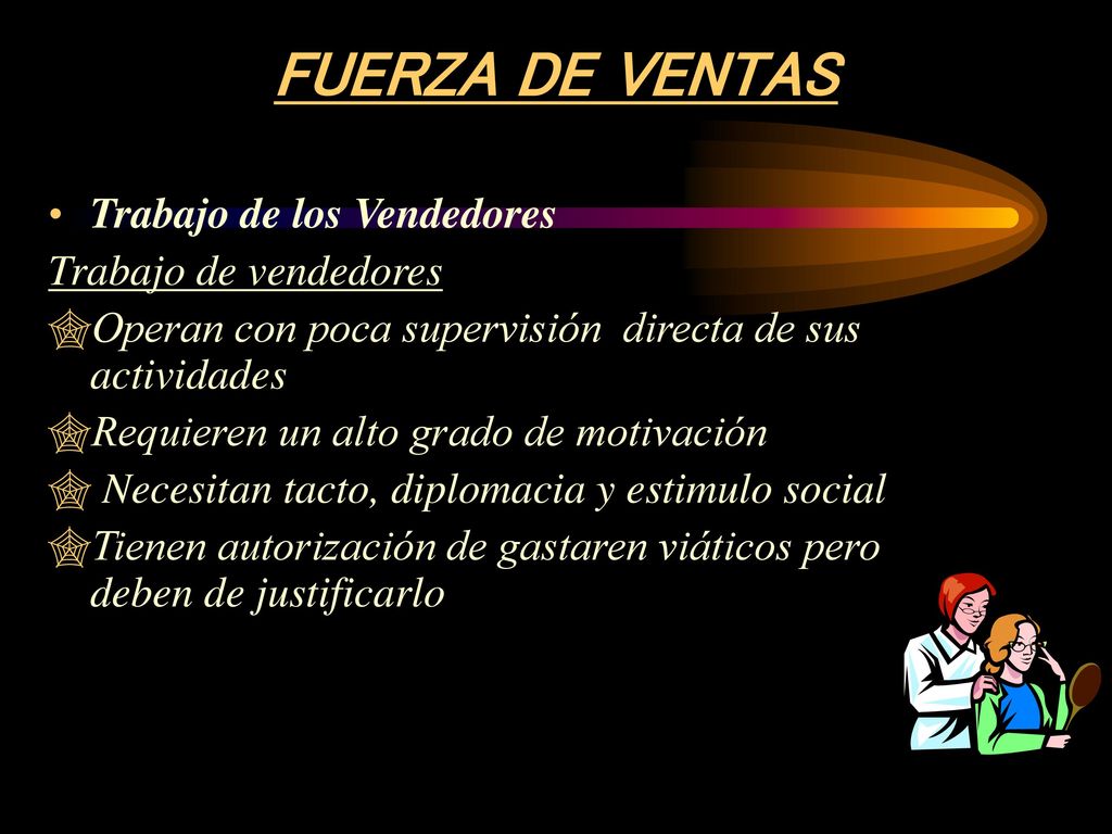 FUERZA DE VENTAS Trabajo de los Vendedores Trabajo de vendedores