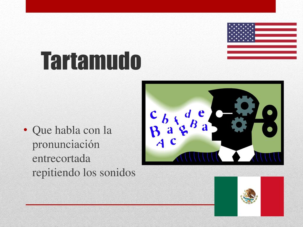 Tartamudo Que habla con la pronunciación entrecortada repitiendo los sonidos