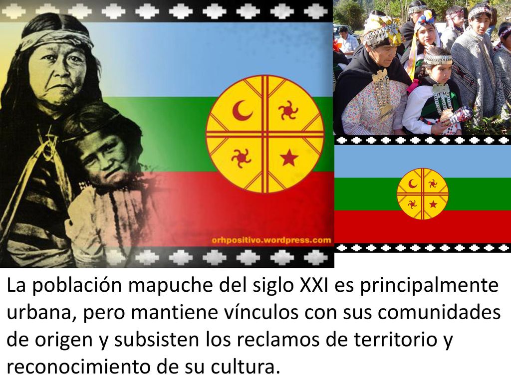 La población mapuche del siglo XXI es principalmente urbana, pero mantiene vínculos con sus comunidades de origen y subsisten los reclamos de territorio y reconocimiento de su cultura.