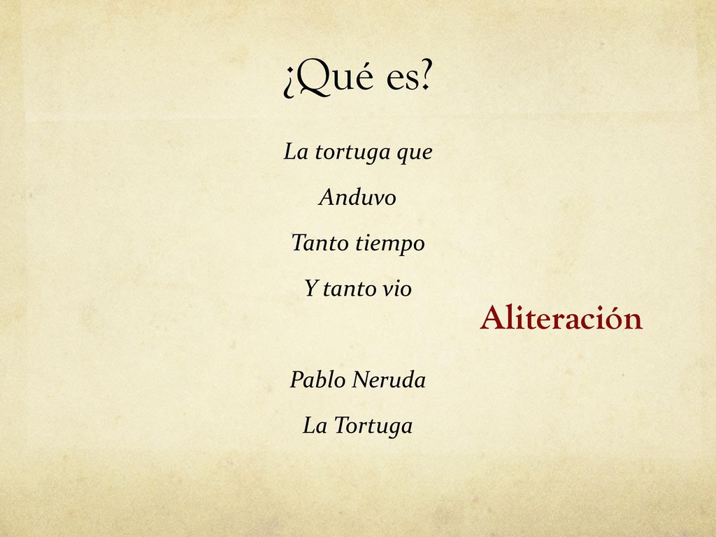¿Qué es Aliteración La tortuga que Anduvo Tanto tiempo Y tanto vio