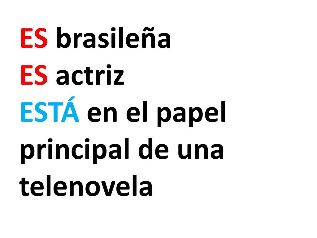 ES brasileña ES actriz ESTÁ en el papel principal de una telenovela