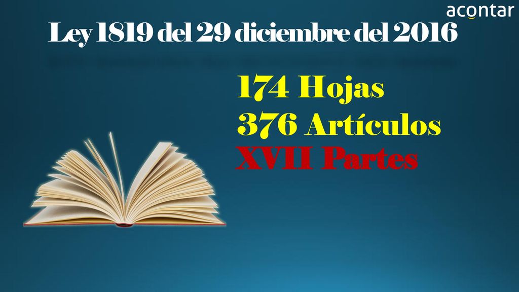 Ley 1819 del 29 diciembre del Hojas 376 Artículos XVII Partes