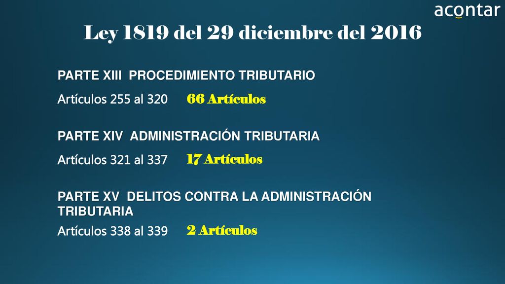 Ley 1819 del 29 diciembre del 2016 PARTE XIII PROCEDIMIENTO TRIBUTARIO