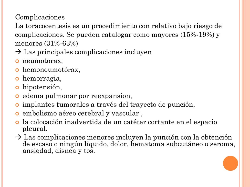 La toracocentesis es un procedimiento con relativo bajo riesgo de