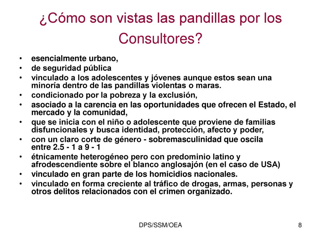 ¿Cómo son vistas las pandillas por los Consultores