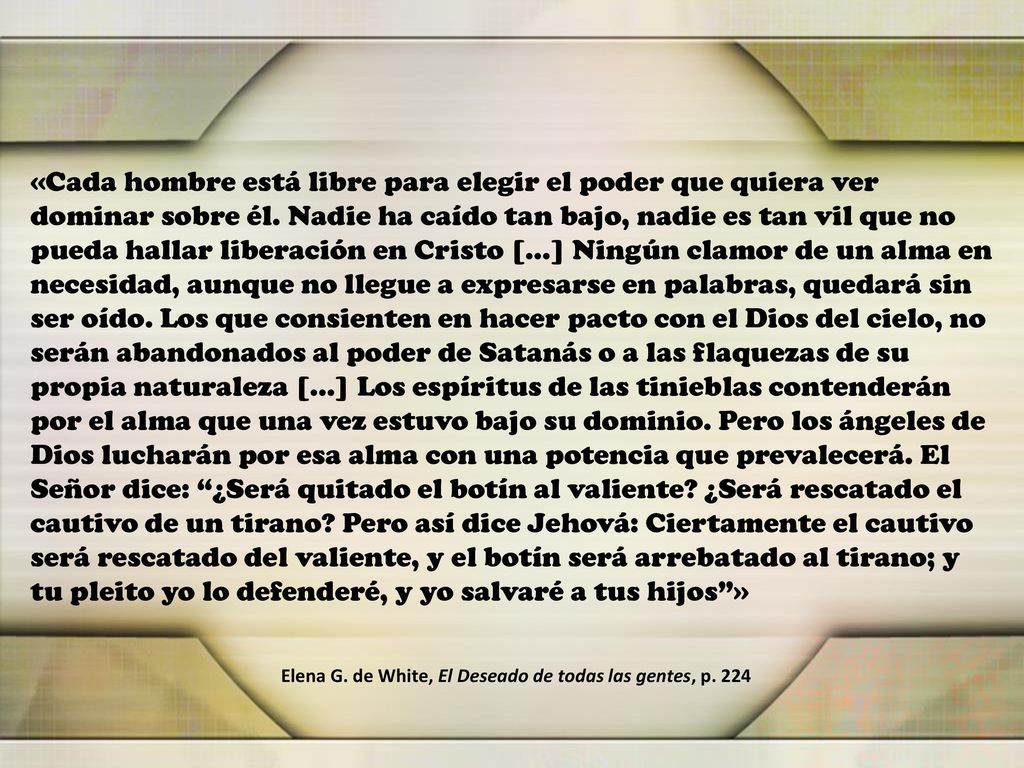 Elena G. de White, El Deseado de todas las gentes, p. 224