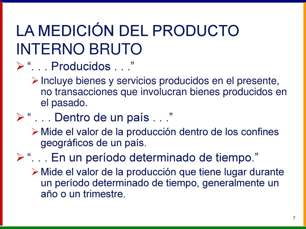 LA MEDICIÓN DEL PRODUCTO INTERNO BRUTO
