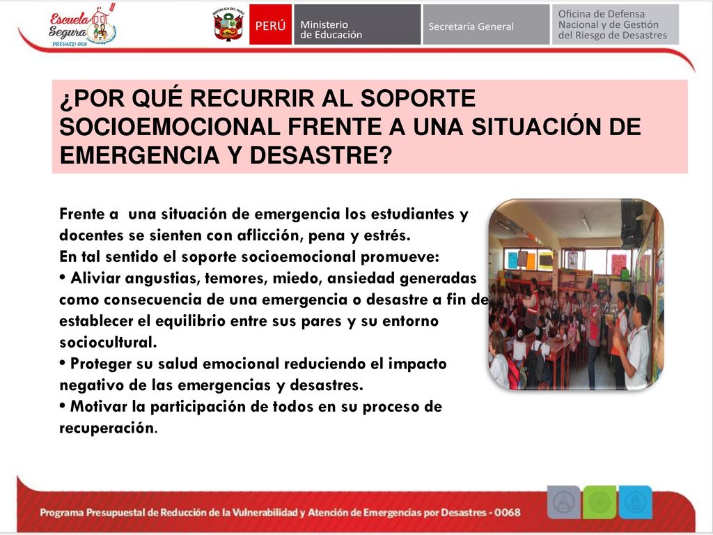 ¿POR QUÉ RECURRIR AL SOPORTE SOCIOEMOCIONAL FRENTE A UNA SITUACIÓN DE EMERGENCIA Y DESASTRE