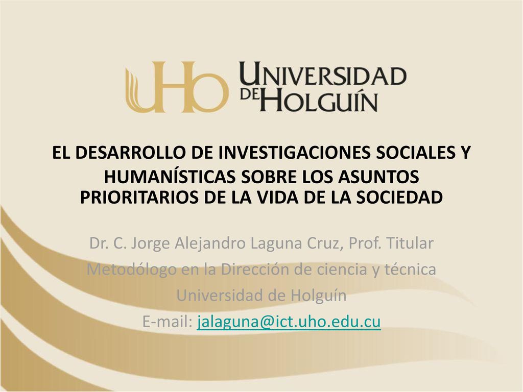EL DESARROLLO DE INVESTIGACIONES SOCIALES Y HUMANÍSTICAS SOBRE LOS ASUNTOS PRIORITARIOS DE LA VIDA DE LA SOCIEDAD