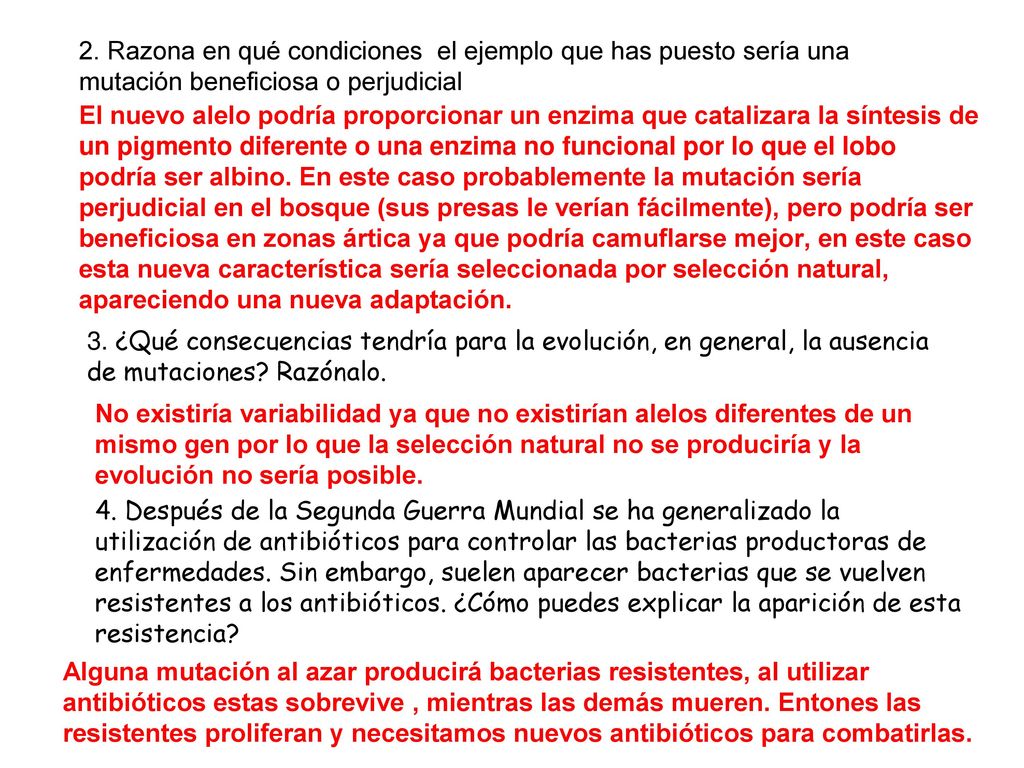 2. Razona en qué condiciones el ejemplo que has puesto sería una mutación beneficiosa o perjudicial