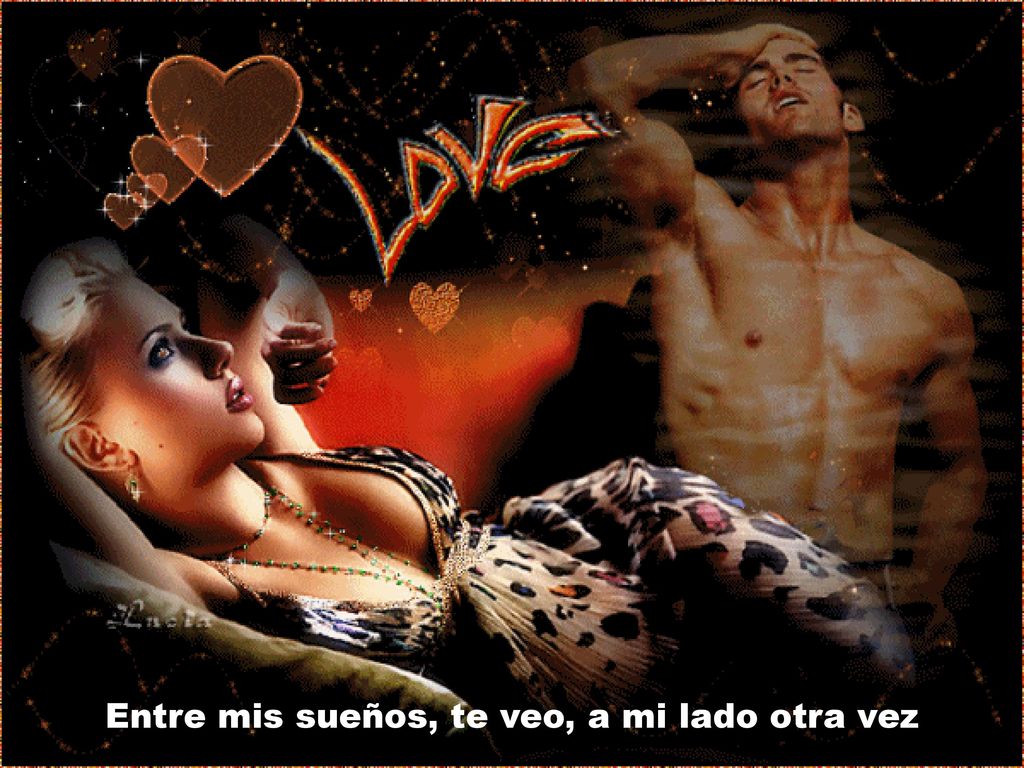 Entre mis sueños, te veo, a mi lado otra vez