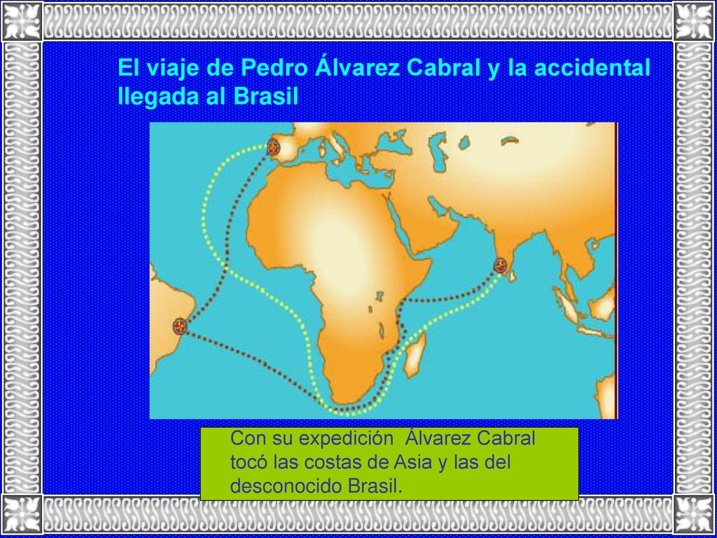 El viaje de Pedro Álvarez Cabral y la accidental llegada al Brasil