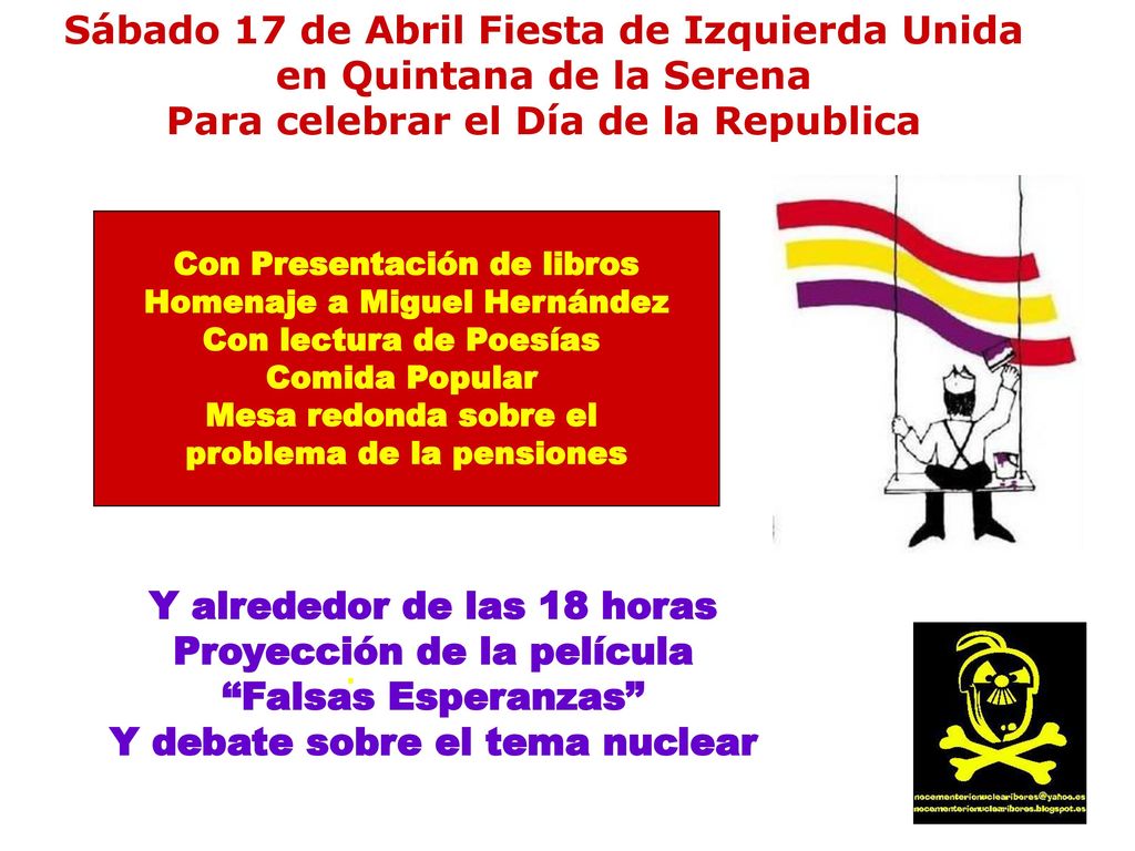Sábado 17 de Abril Fiesta de Izquierda Unida en Quintana de la Serena
