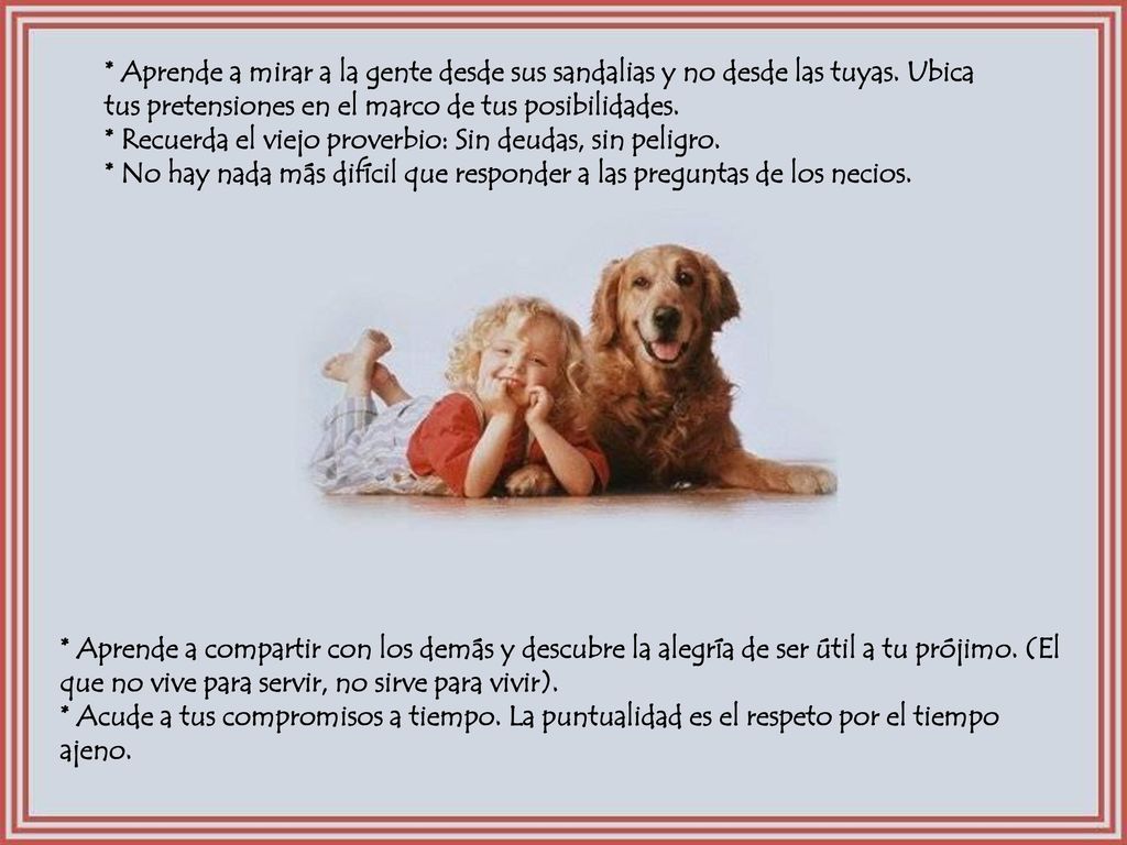 Aprende a mirar a la gente desde sus sandalias y no desde las tuyas