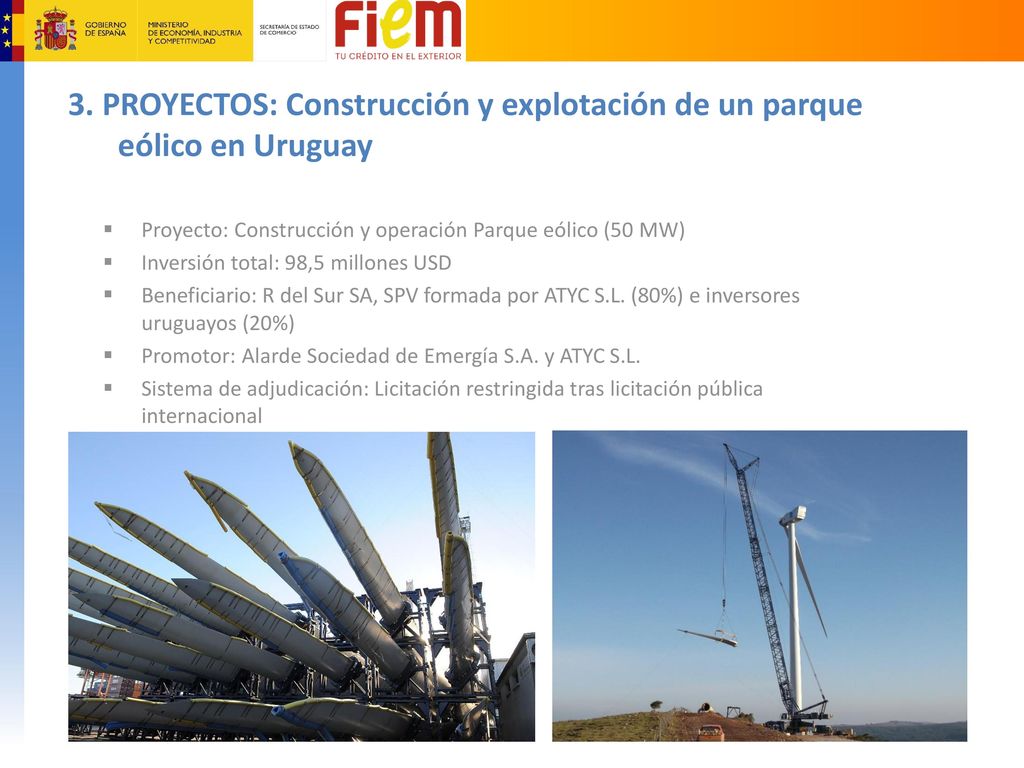 3. PROYECTOS: Construcción y explotación de un parque eólico en Uruguay
