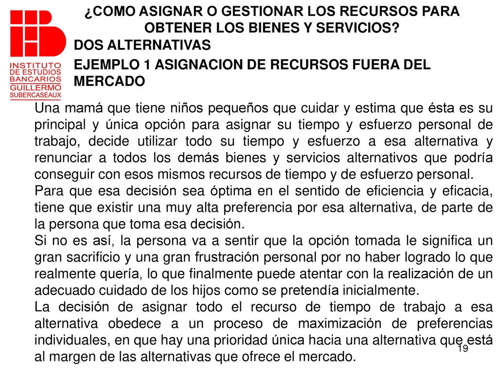¿COMO ASIGNAR O GESTIONAR LOS RECURSOS PARA OBTENER LOS BIENES Y SERVICIOS