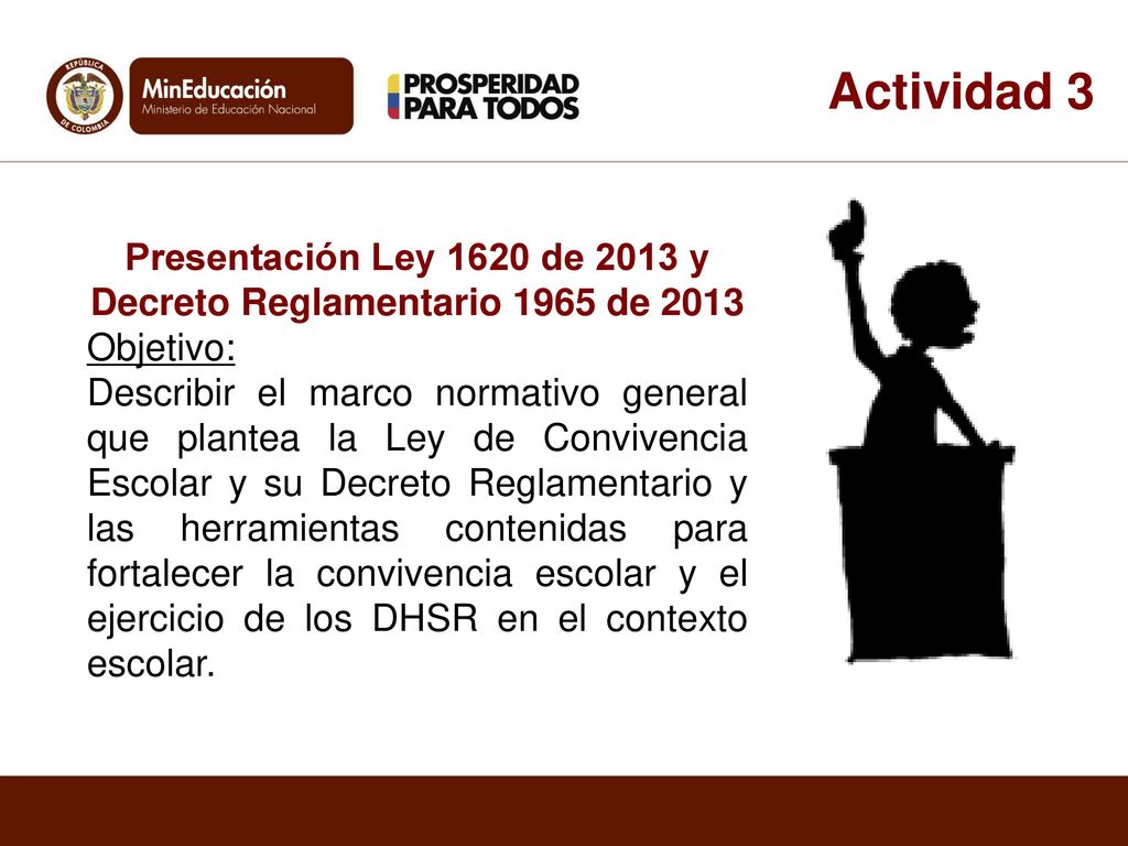 Presentación Ley 1620 de 2013 y Decreto Reglamentario 1965 de 2013